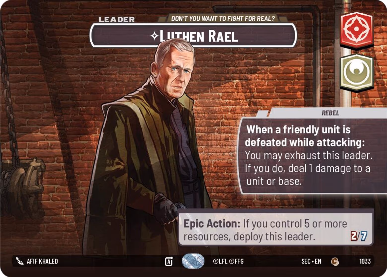 Luthen Rael - Don't You Want to Fight For Real? SEC-1033 Showcase Star Wars Unlimited card