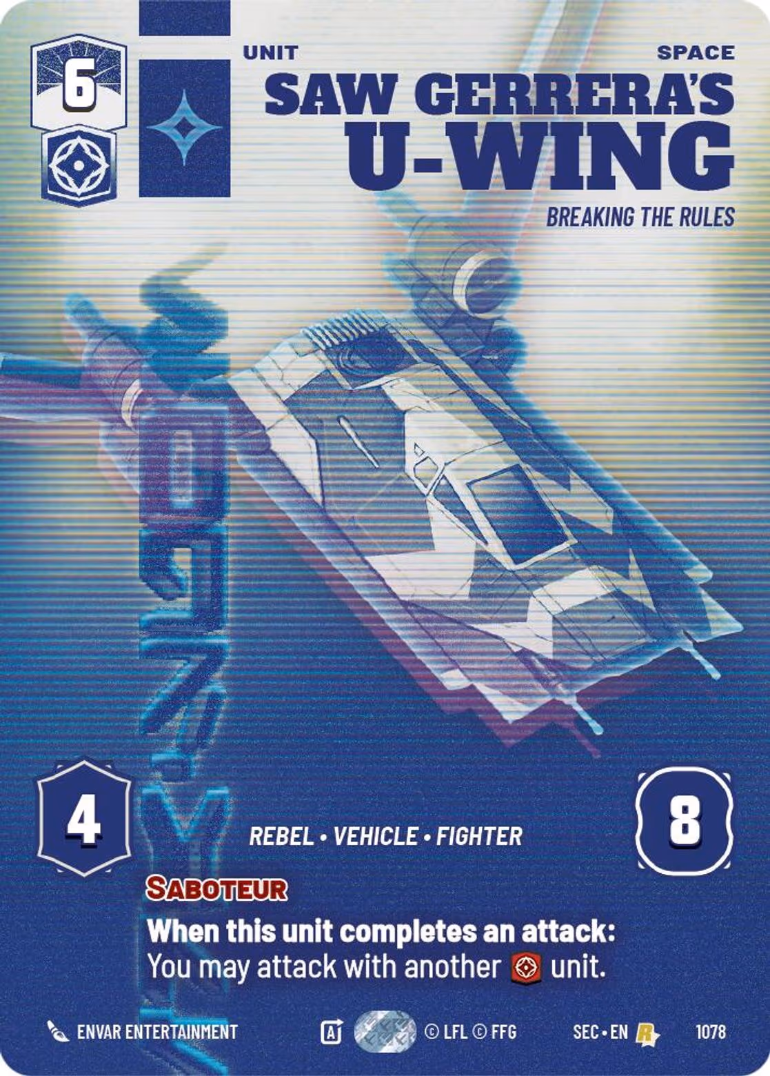 Saw Gerrera's U-Wing - Breaking the Rules SEC-1078 Prestige Star Wars Unlimited card