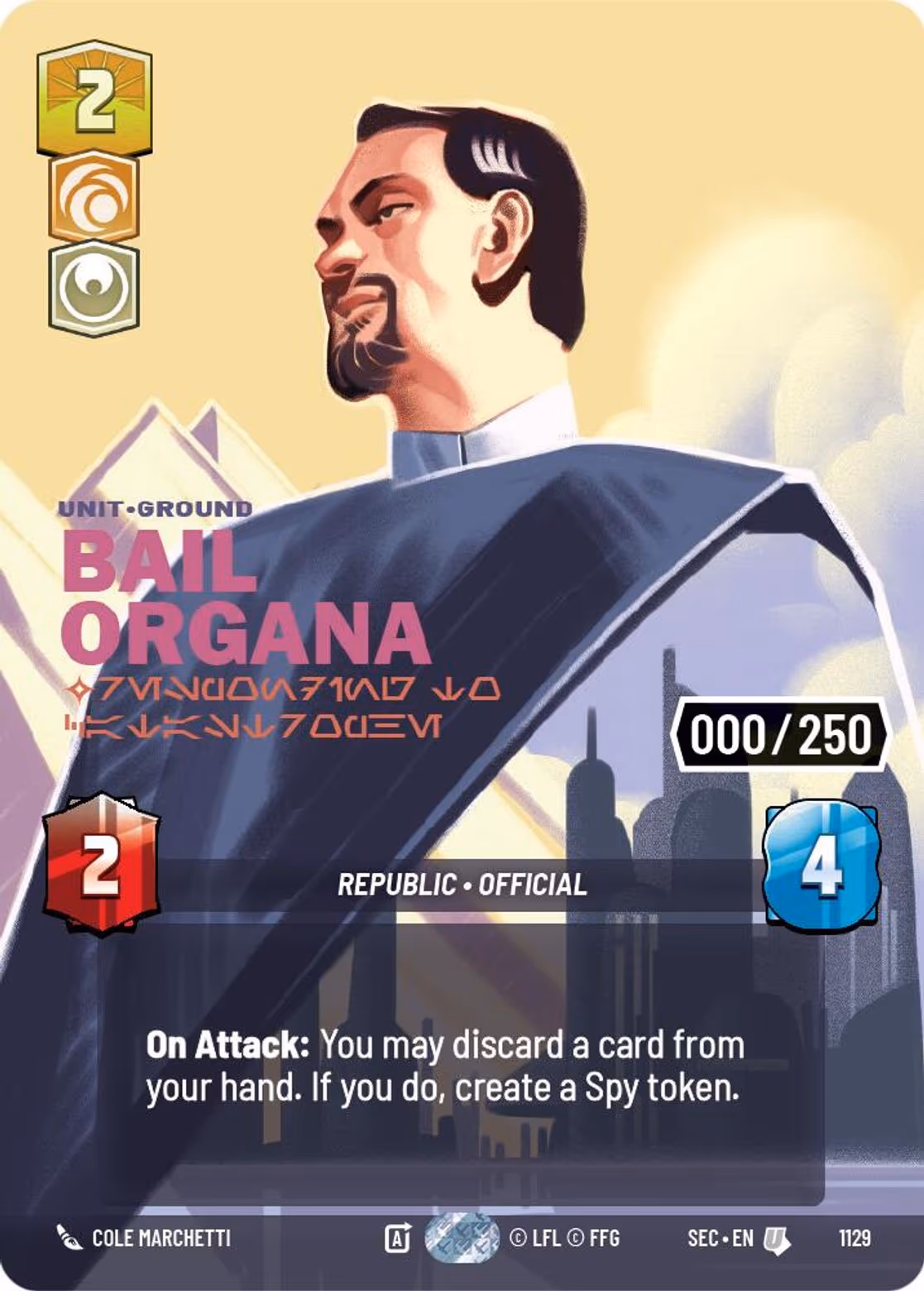 Bail Organa - Responding to Catastrophe SEC-1129 Prestige Serialized Star Wars Unlimited card