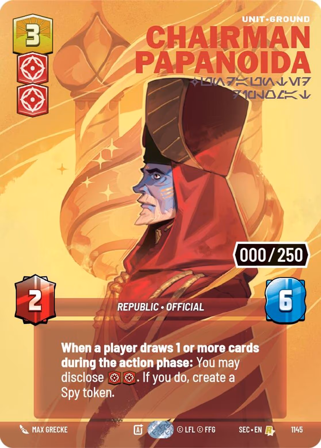 Chairman Papanoida - Undaunted Diplomat SEC-1145 Prestige Serialized Star Wars Unlimited card