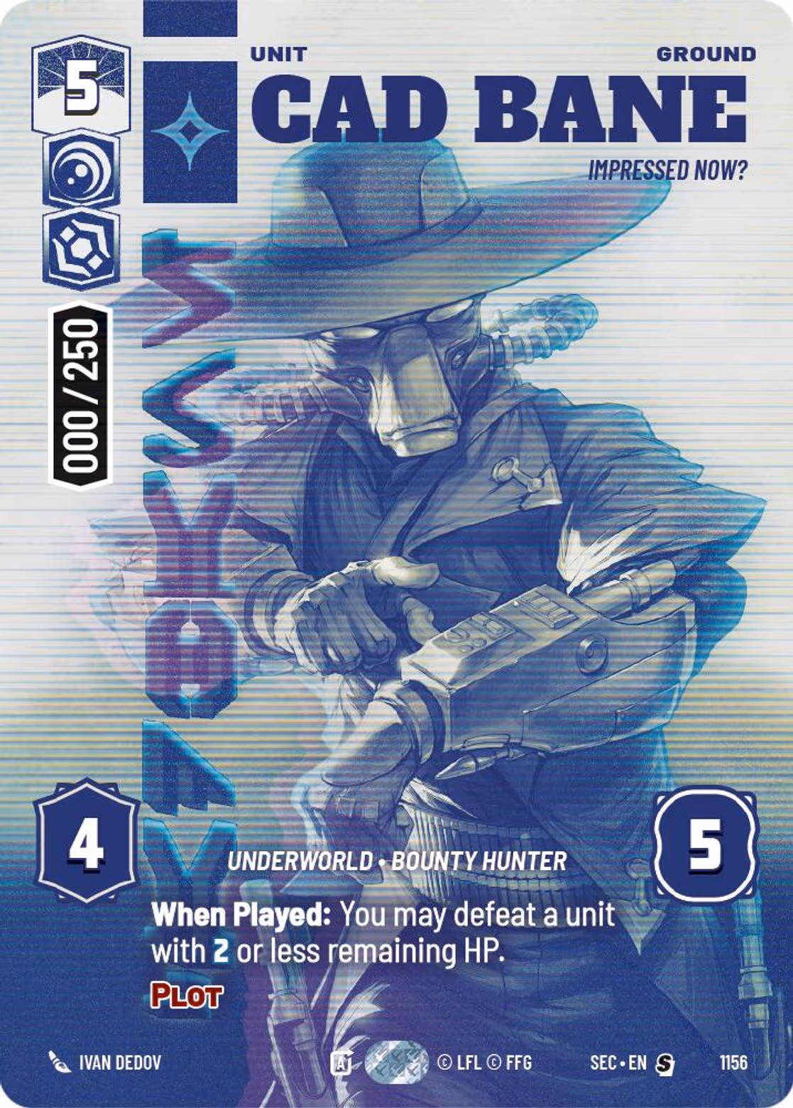 Cad Bane - Impressed Now? SEC-1156 Prestige Serialized Star Wars Unlimited card