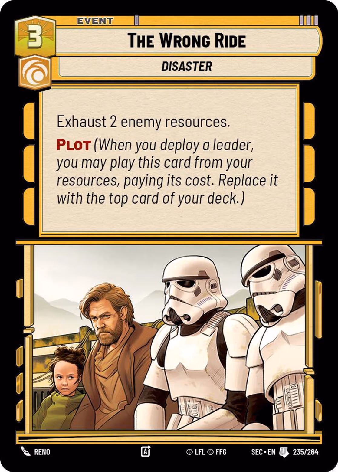 The Wrong Ride SEC-235 Star Wars Unlimited card