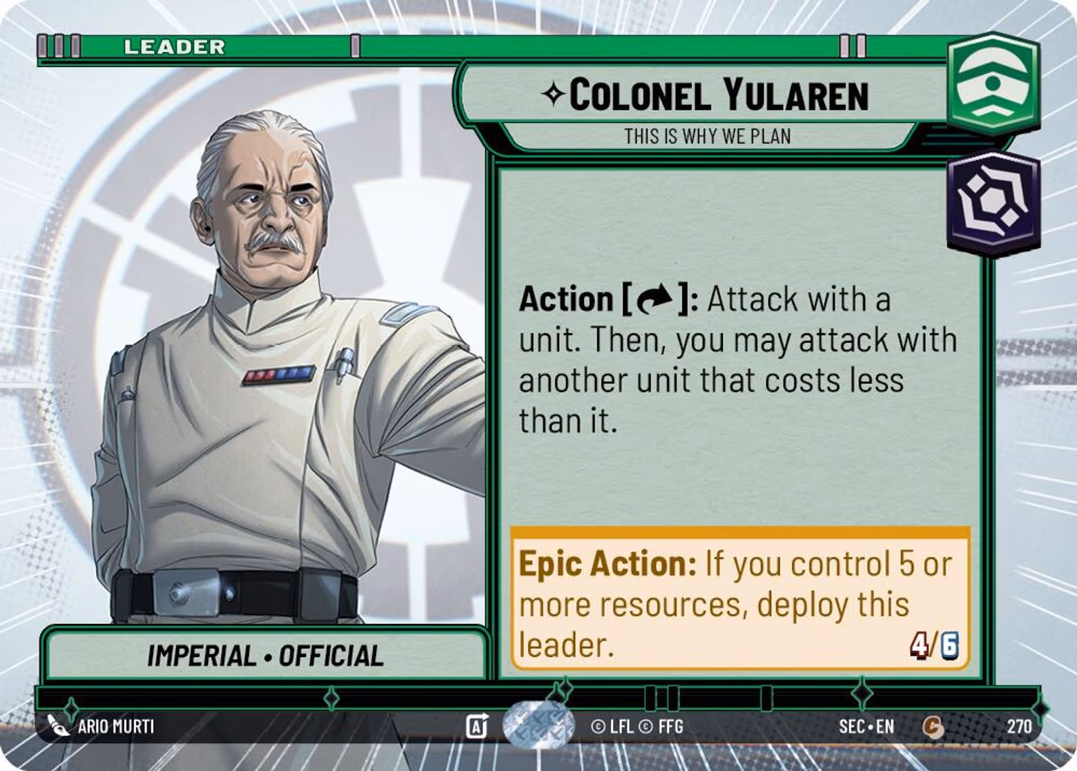 Colonel Yularen - This is Why We Plan SEC-270 Hyperspace Star Wars Unlimited card