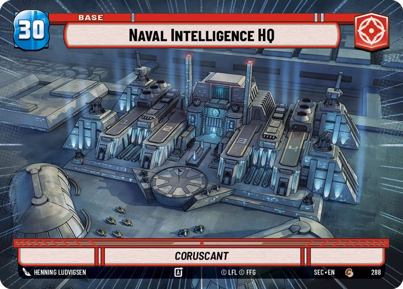 Naval Intelligence HQ - Coruscant SEC-288 Hyperspace Star Wars Unlimited card