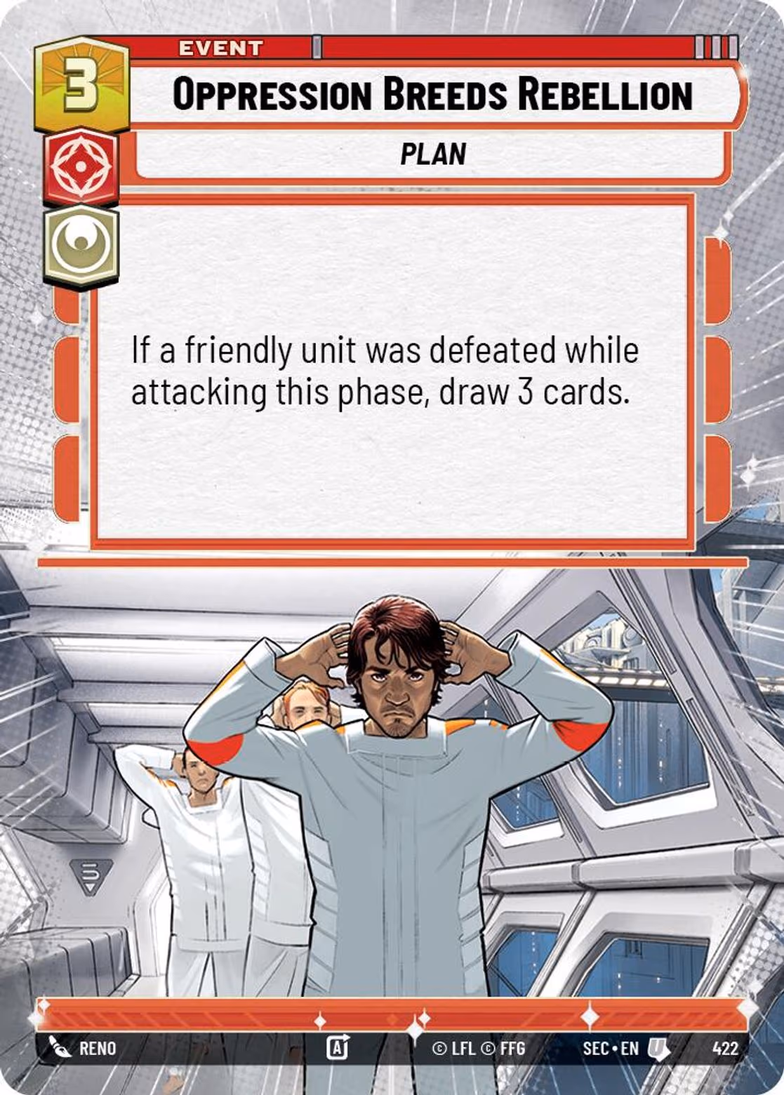 Oppression Breeds Rebellion SEC-422 Hyperspace Star Wars Unlimited card