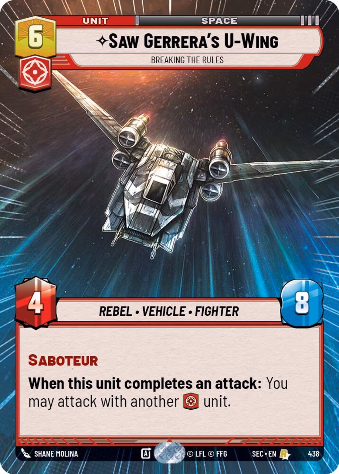 Saw Gerrera's U-Wing - Breaking the Rules SEC-438 Hyperspace Star Wars Unlimited card