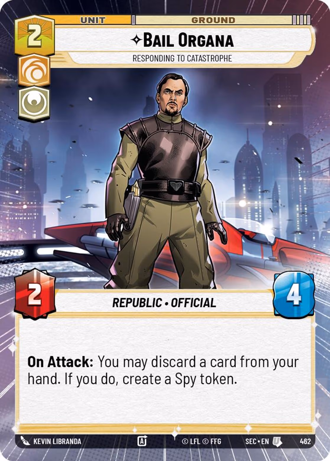 Bail Organa - Responding to Catastrophe SEC-462 Hyperspace Star Wars Unlimited card