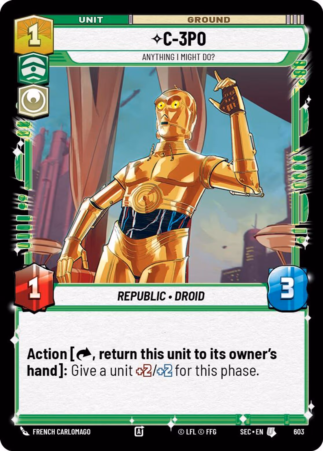 C-3P0 - Anything I Might Do? SEC-603 Foil Star Wars Unlimited card
