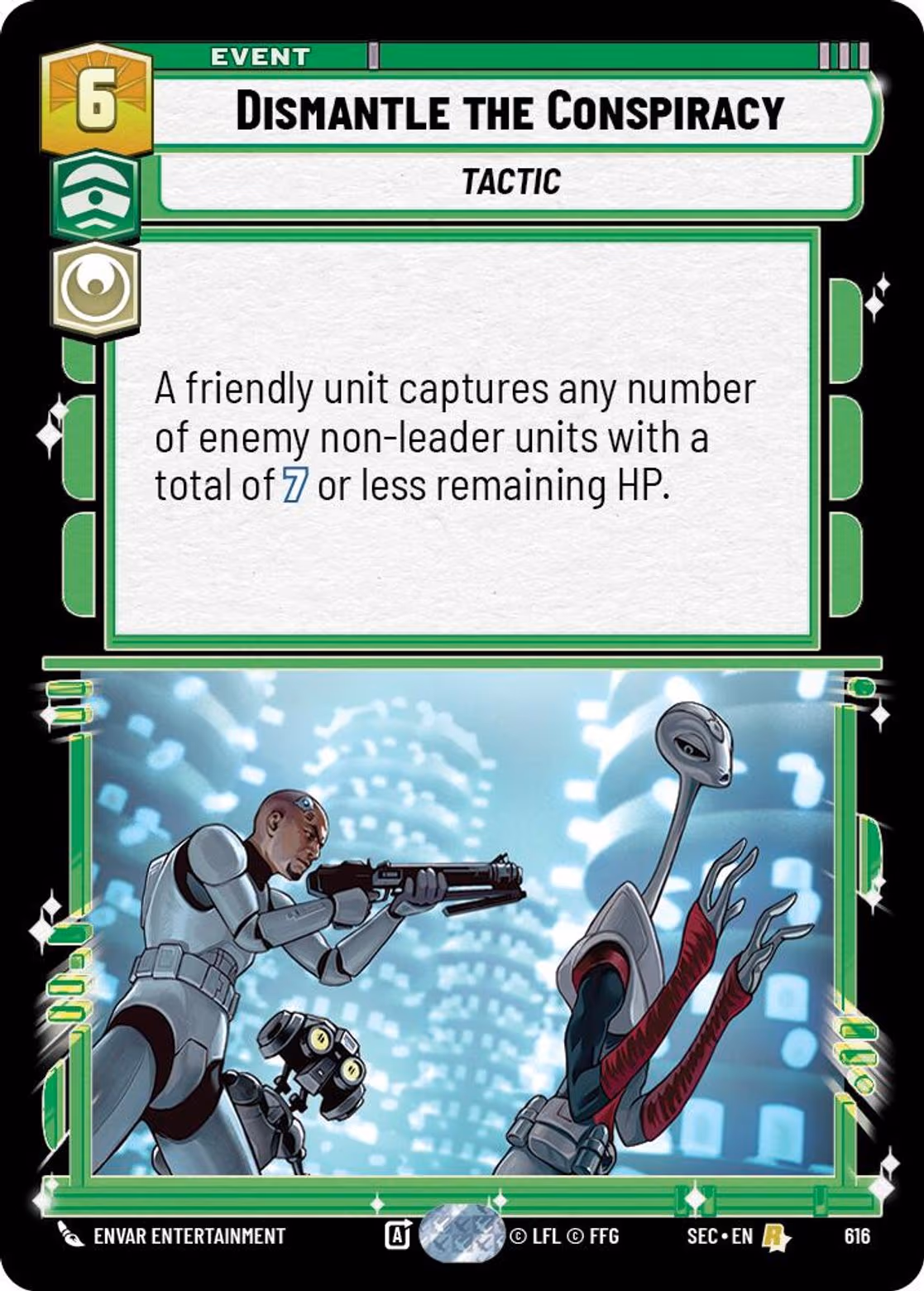 Dismantle the Conspiracy SEC-616 Foil Star Wars Unlimited card