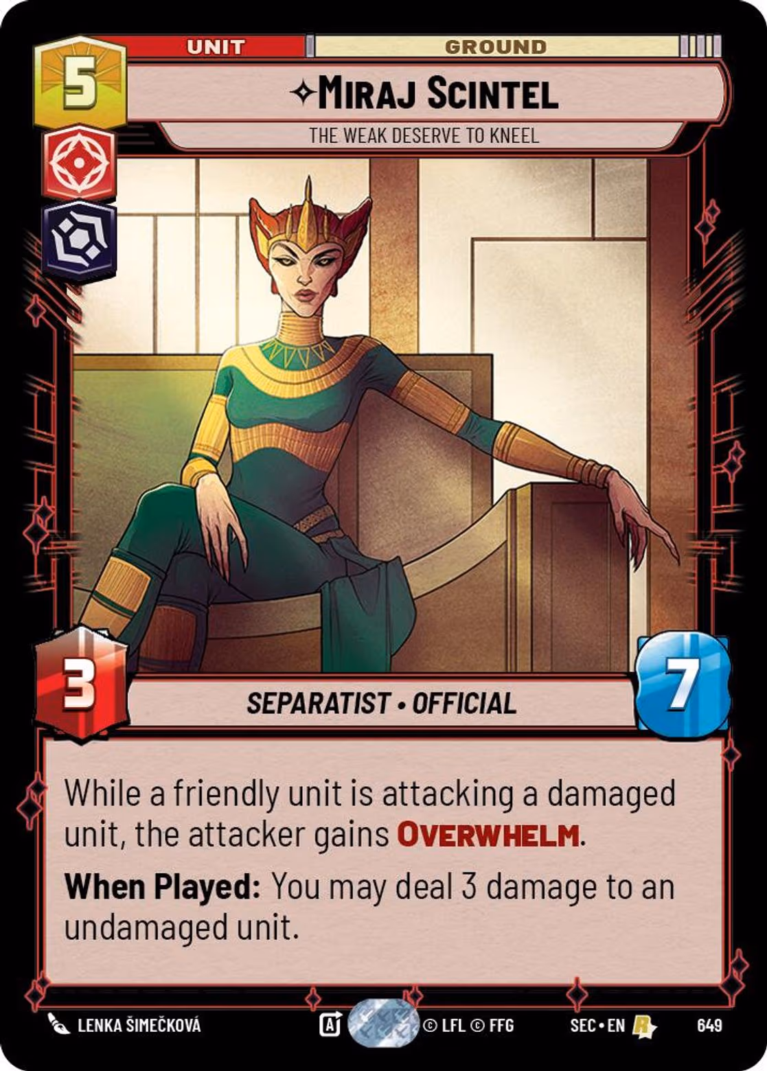 Miraj Scintel - The Weak Deserve to Kneel SEC-649 Foil Star Wars Unlimited card