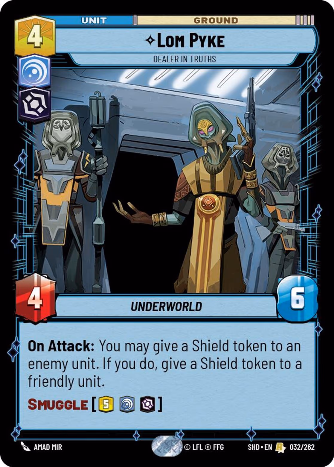 Lom Pyke - Dealer in Truths SHD-032 Star Wars Unlimited card