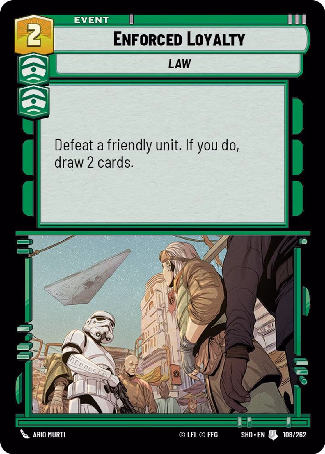 Enforced Loyalty SHD-108 Star Wars Unlimited card