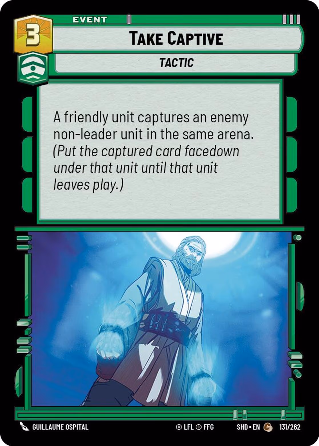 Take Captive SHD-131 Star Wars Unlimited card