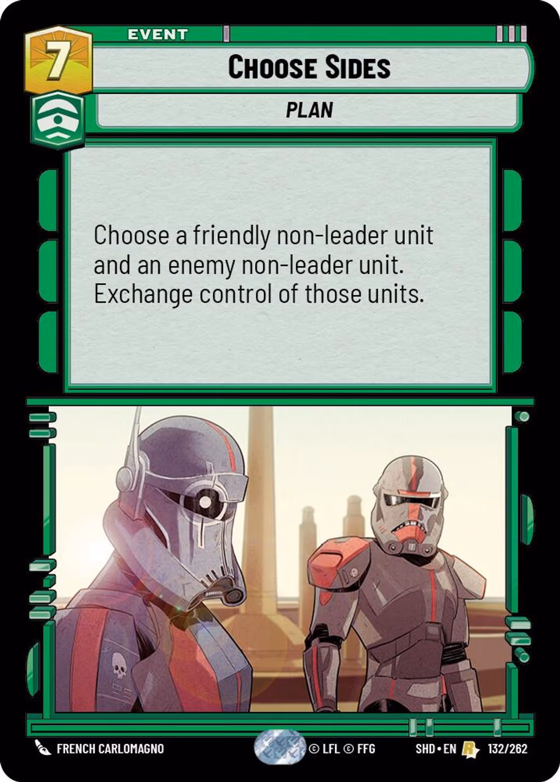Choose Sides SHD-132 Star Wars Unlimited card