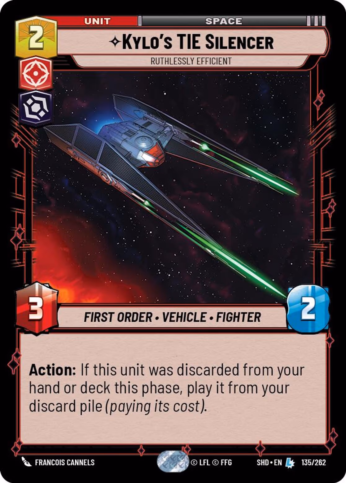 Kylo's TIE Silencer - Ruthlessly Efficient SHD-135 Star Wars Unlimited card