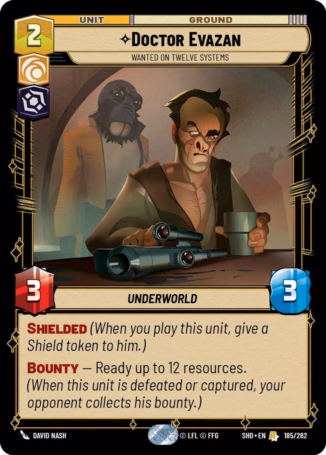 Doctor Evazan - Wanted on Twelve Systems SHD-185 Star Wars Unlimited card