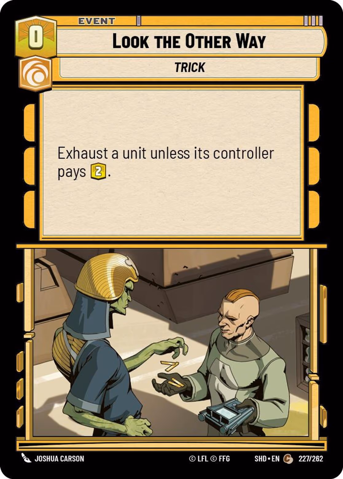 Look the Other Way SHD-227 Star Wars Unlimited card