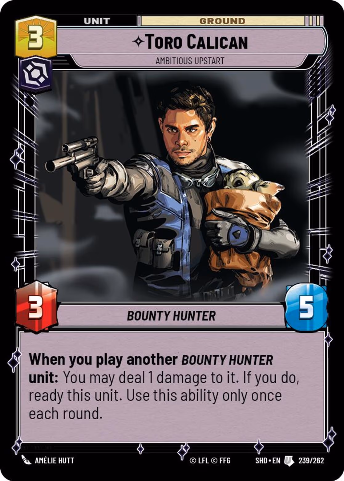 Toro Calican - Ambitious Upstart SHD-239 Star Wars Unlimited card