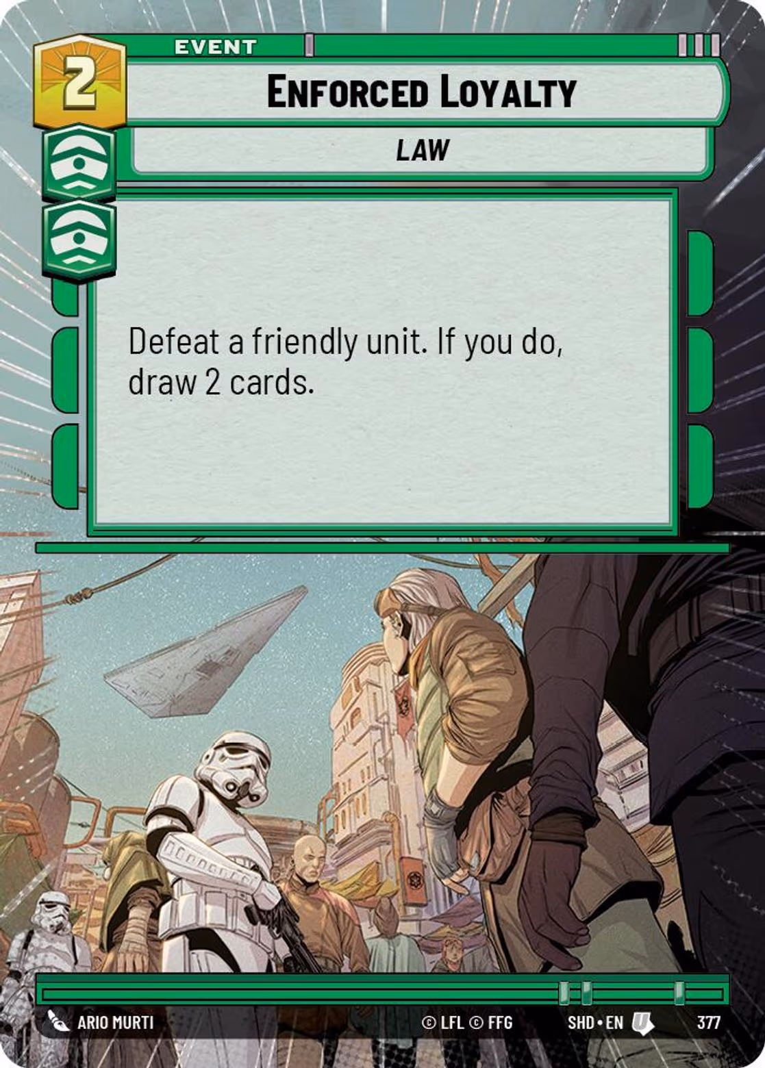 Enforced Loyalty SHD-377 Hyperspace Star Wars Unlimited card
