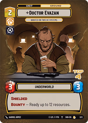 Doctor Evazan - Wanted on Twelve Systems SHDPQ-2-4 PQ Top 4 Star Wars Unlimited card
