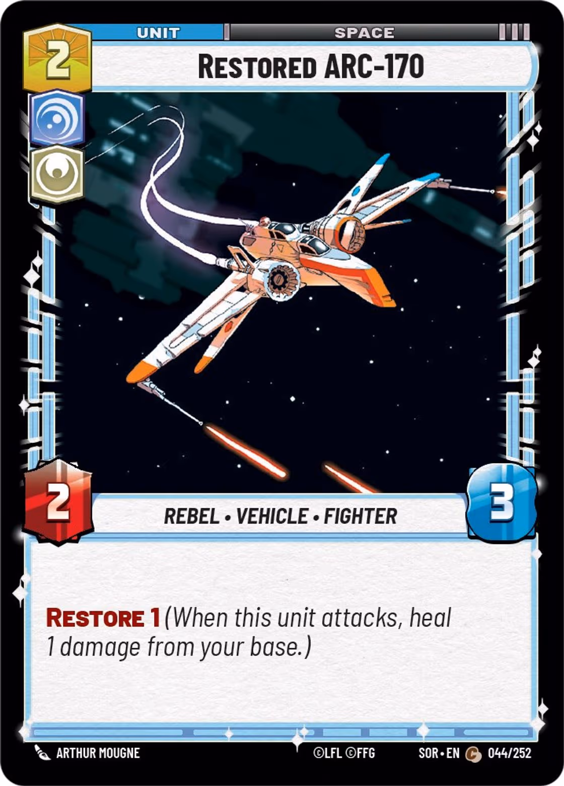 Restored ARC-170 SOR-044 Star Wars Unlimited card