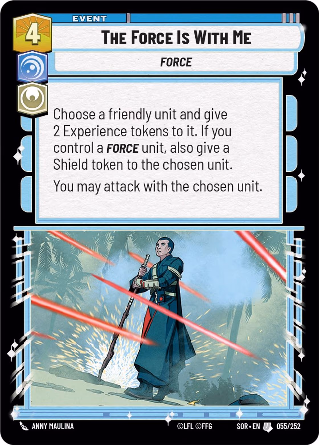 The Force Is With Me SOR-055 Star Wars Unlimited card