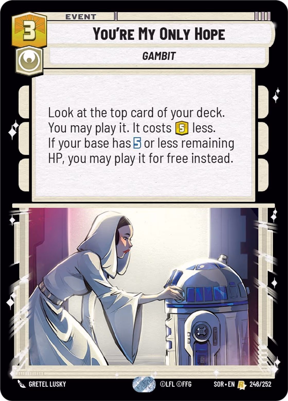 You're My Only Hope SOR-246 Star Wars Unlimited card