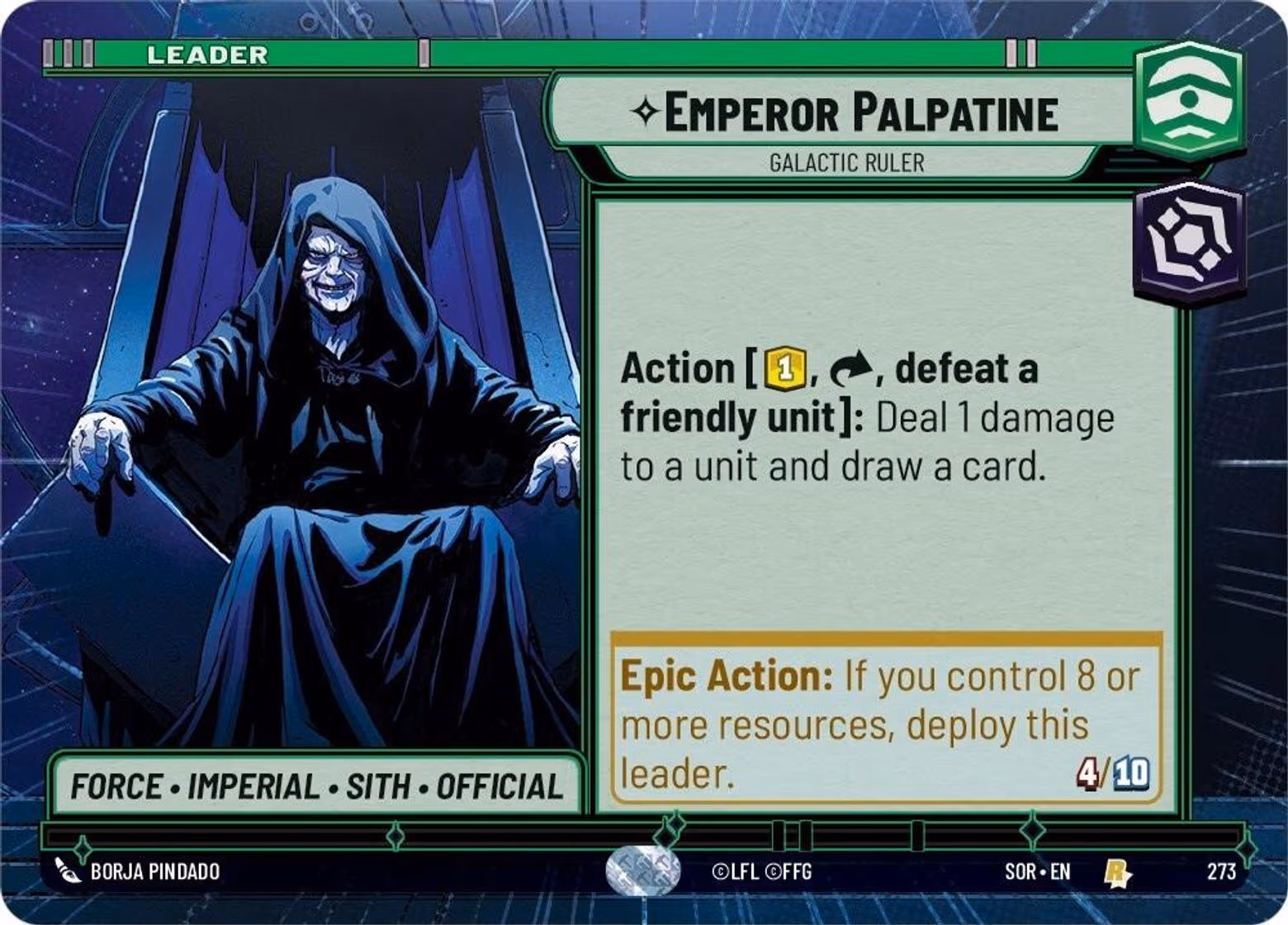 Emperor Palpatine - Galactic Ruler SOR-273 Hyperspace Star Wars Unlimited card