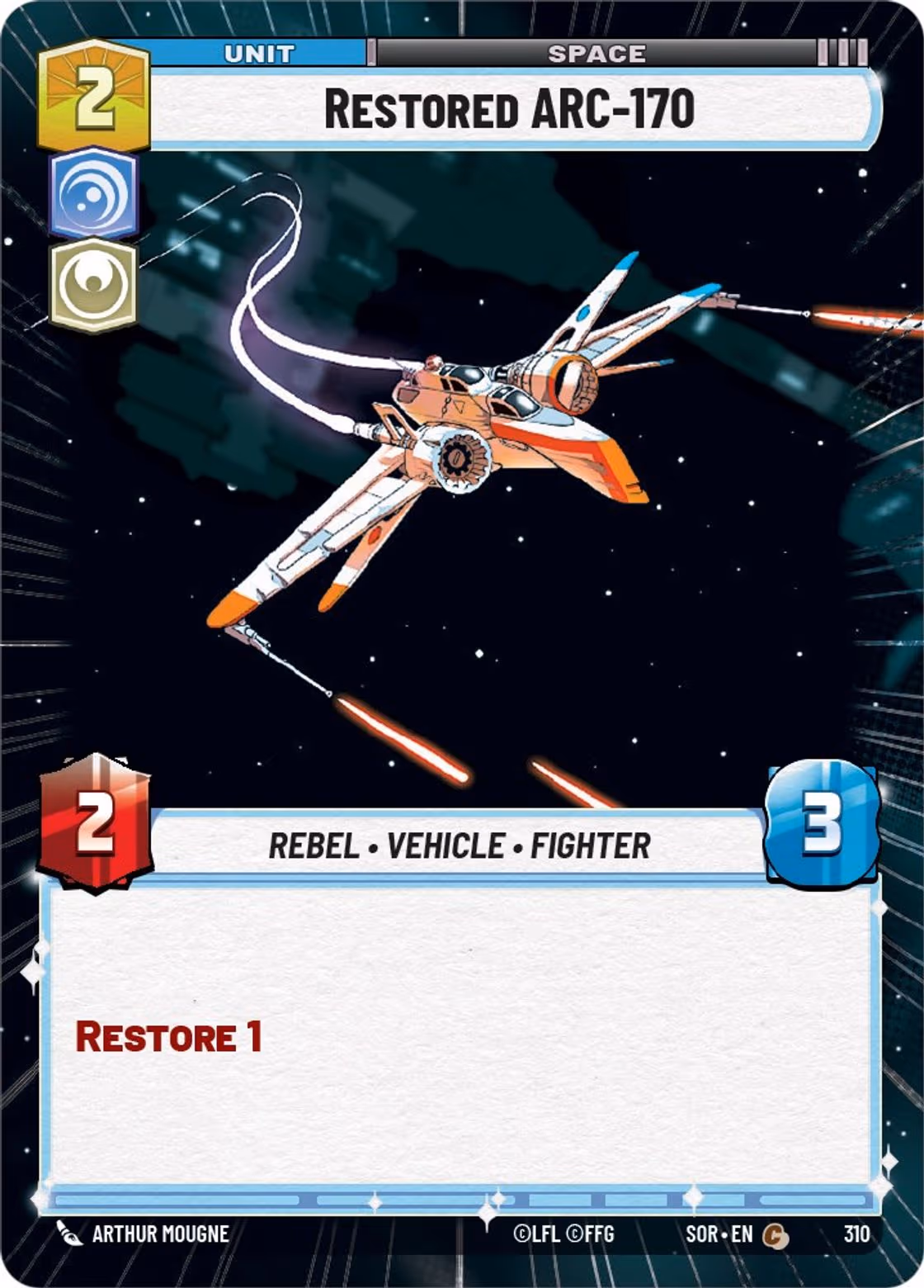 Restored ARC-170 SOR-310 Hyperspace Star Wars Unlimited card