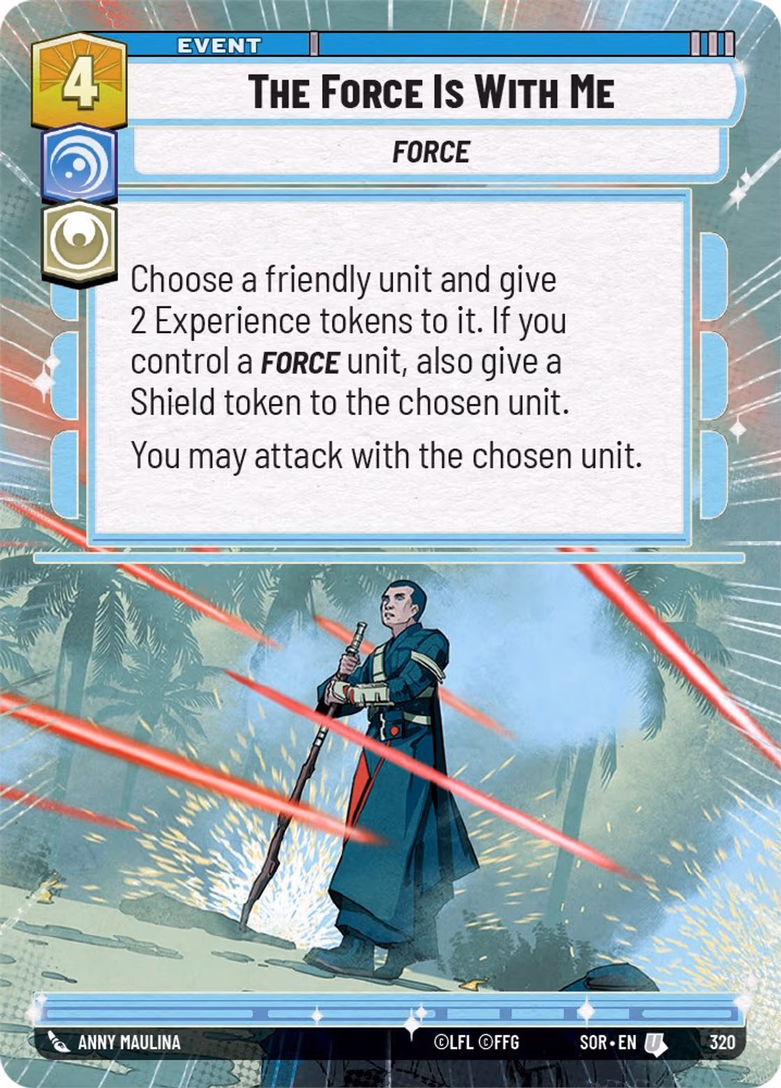 The Force Is With Me SOR-320 Hyperspace Star Wars Unlimited card
