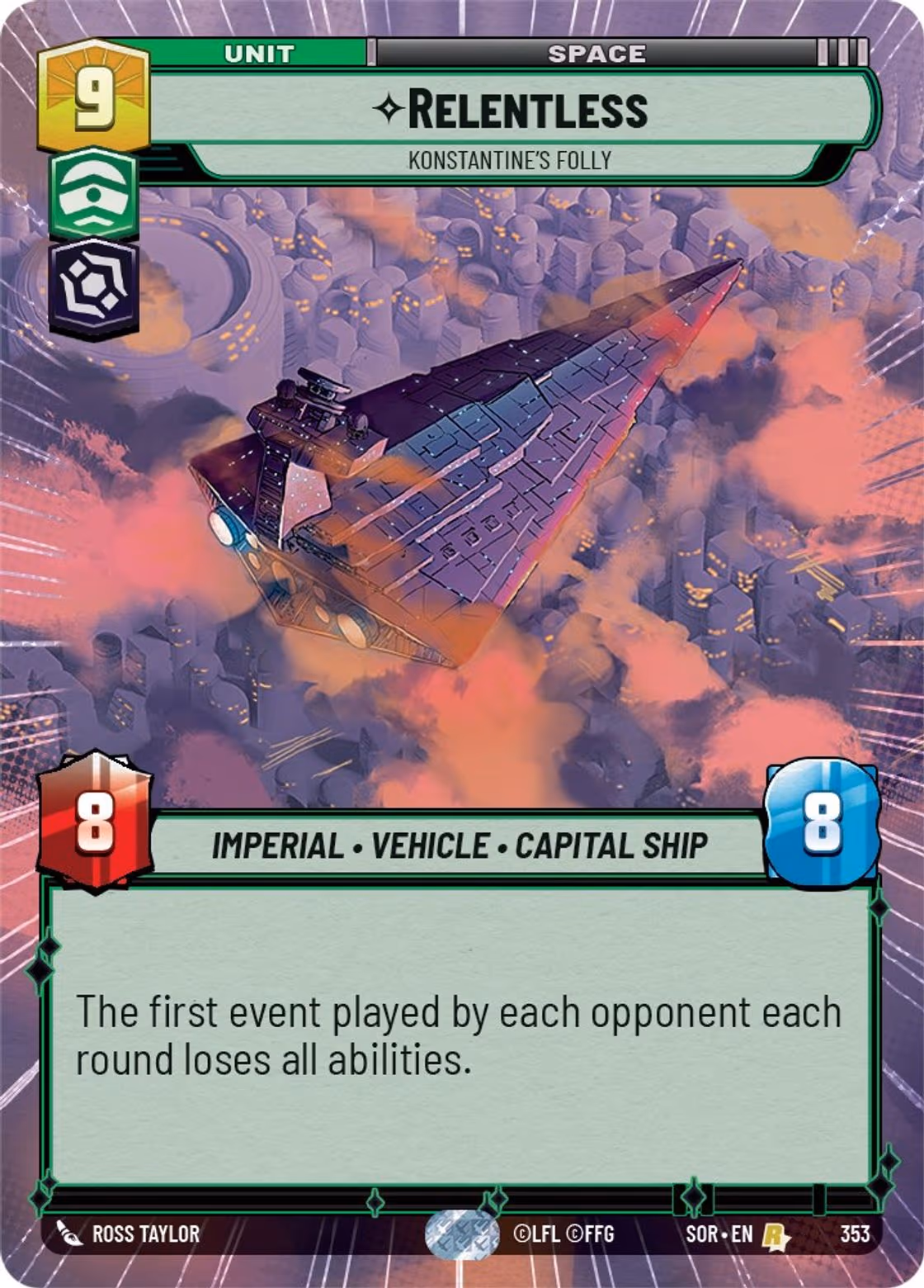 Relentless - Konstantine's Folly SOR-353 Hyperspace Star Wars Unlimited card