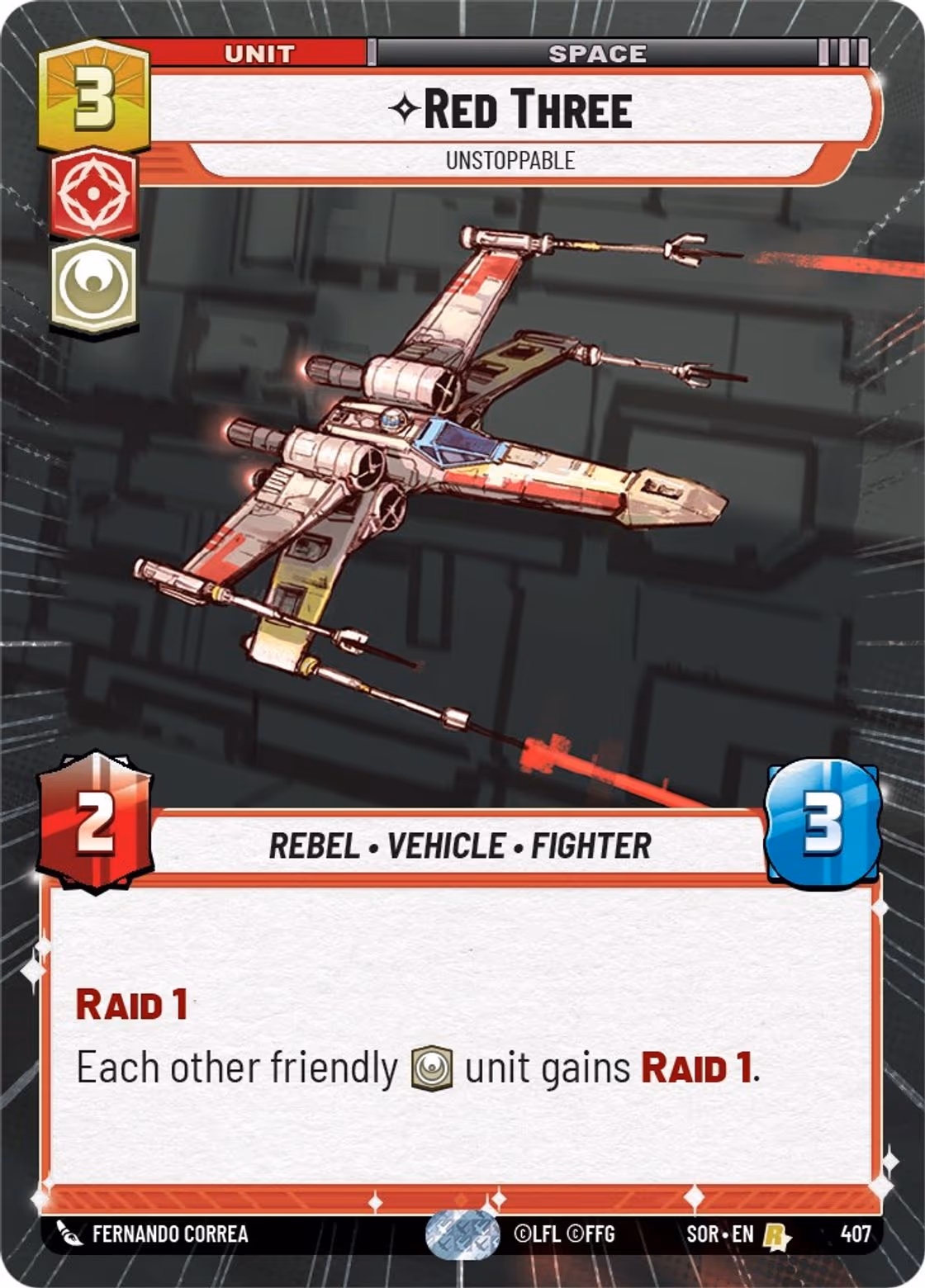 Red Three - Unstoppable SOR-407 Hyperspace Star Wars Unlimited card