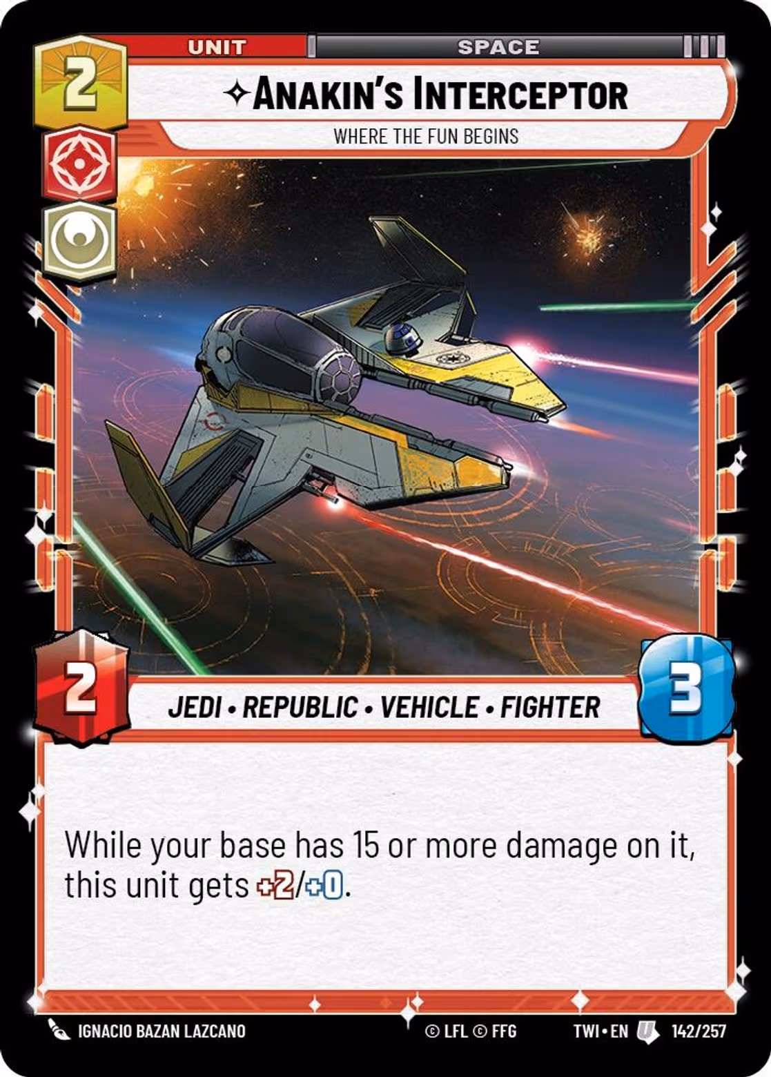 Anakin's Interceptor - Where the Fun Begins TWI-142 Star Wars Unlimited card