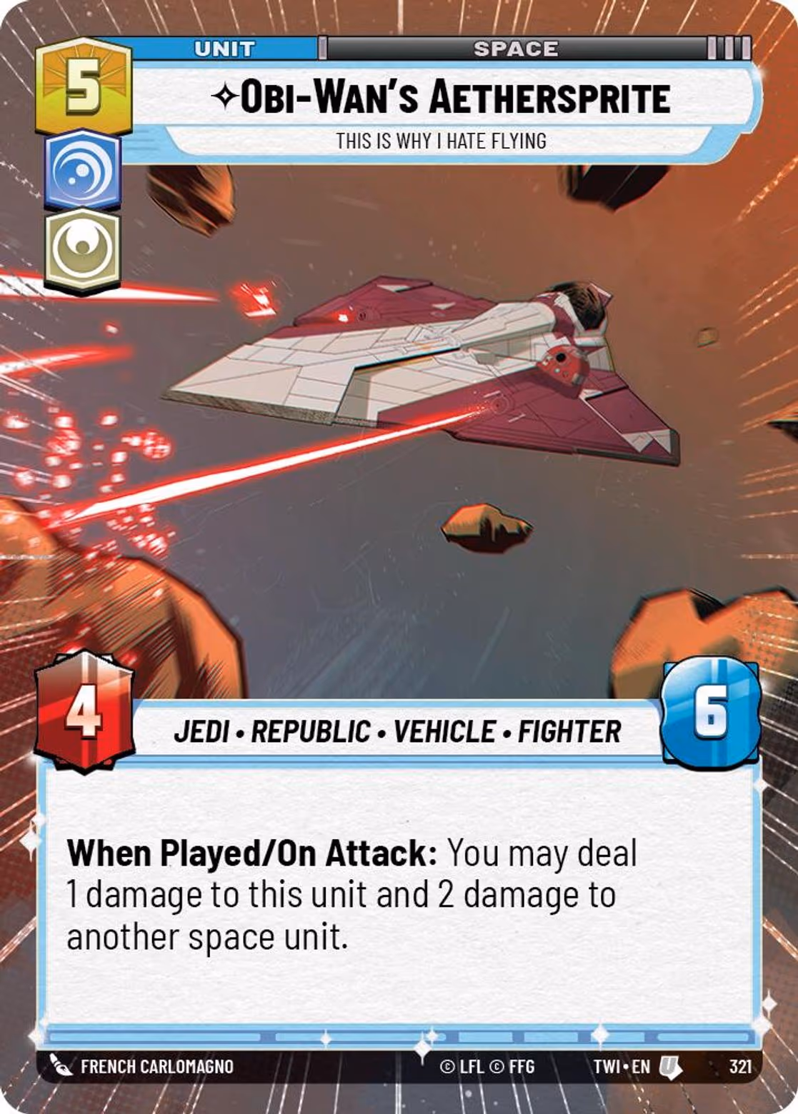 Obi-Wan's Aethersprite - This is Why I Hate Flying TWI-321 Hyperspace Star Wars Unlimited card