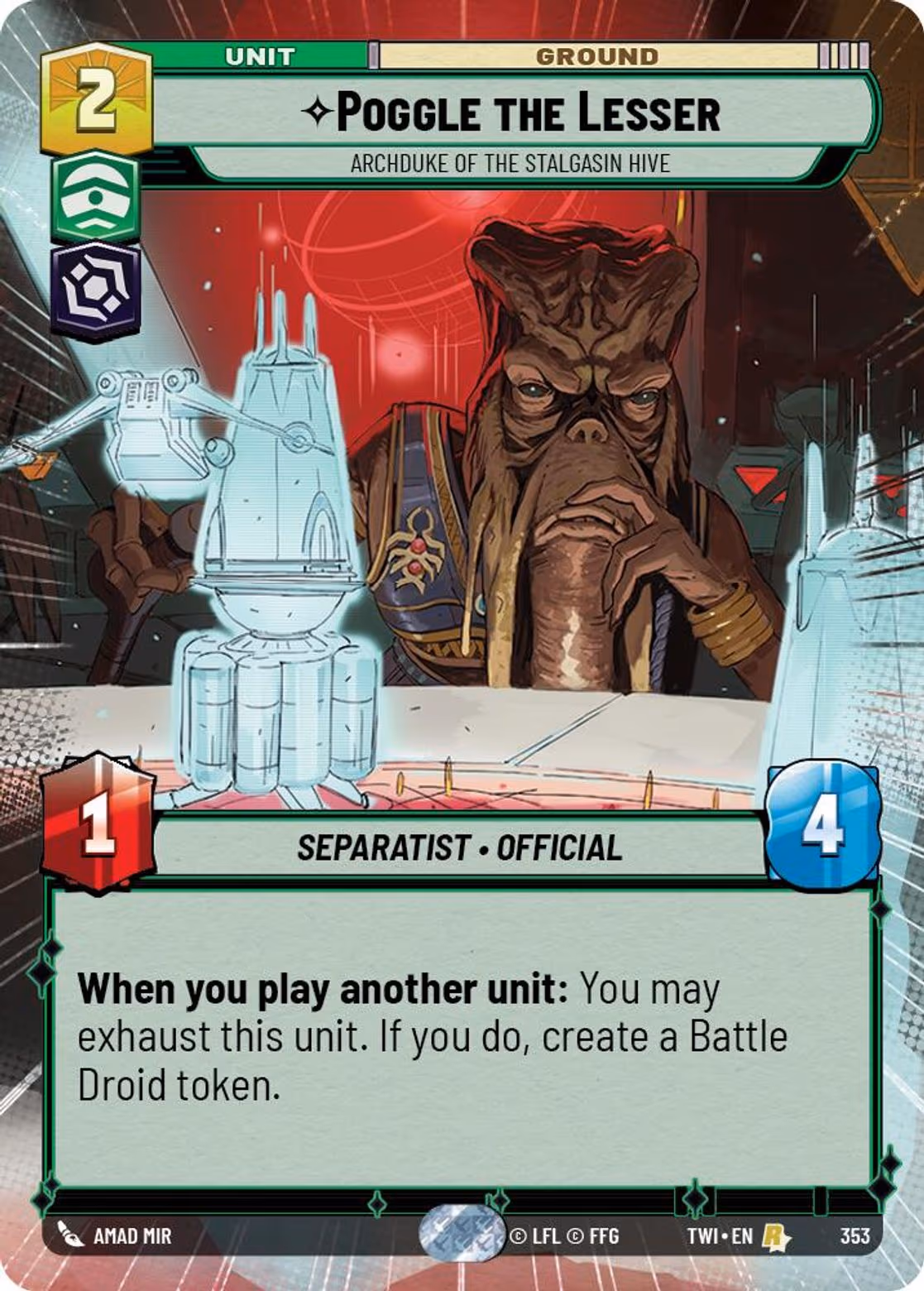 Poggle the Lesser - Archduke of the Stalgasin Hive TWI-353 Hyperspace Star Wars Unlimited card