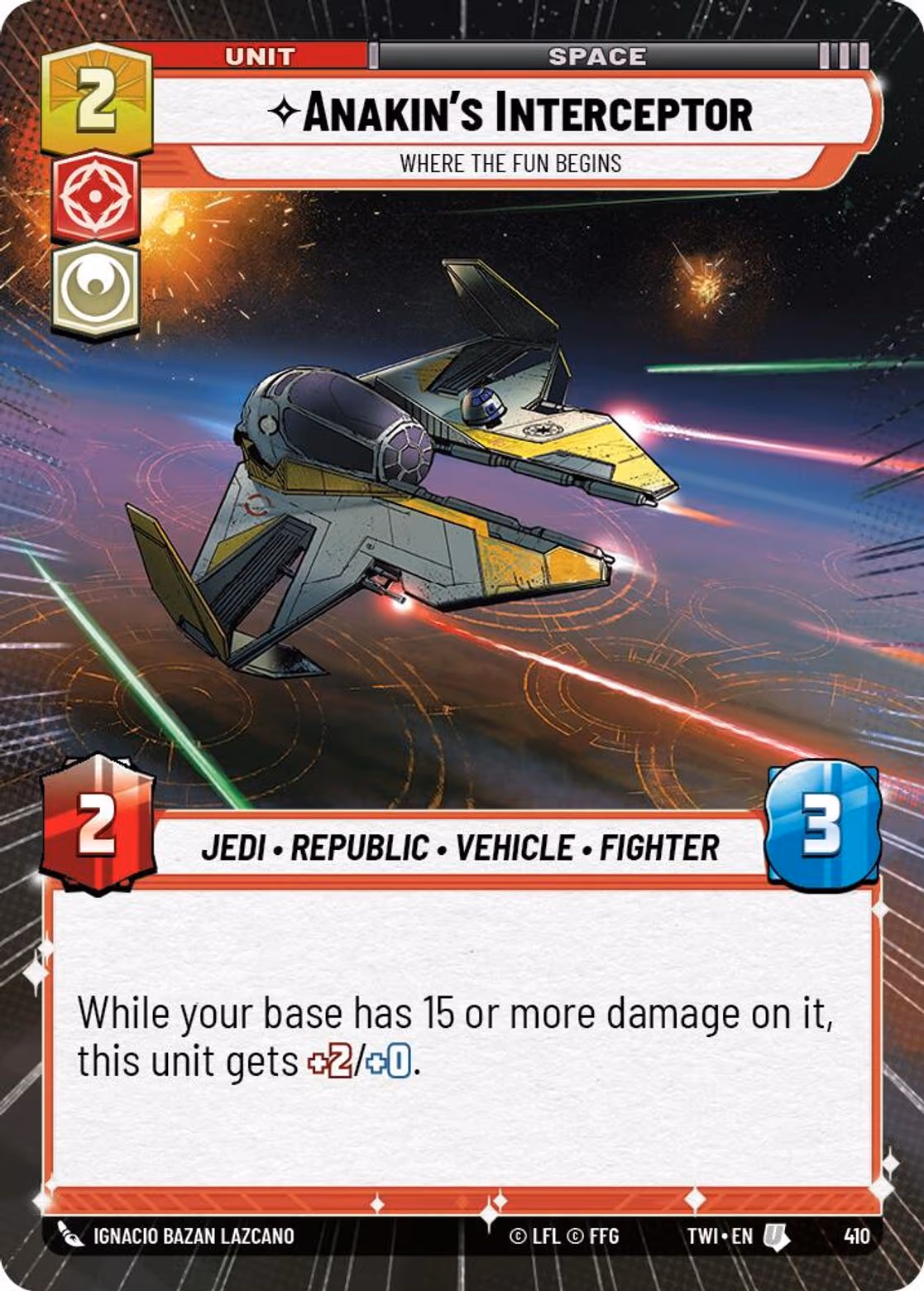 Anakin's Interceptor - Where the Fun Begins TWI-410 Hyperspace Star Wars Unlimited card