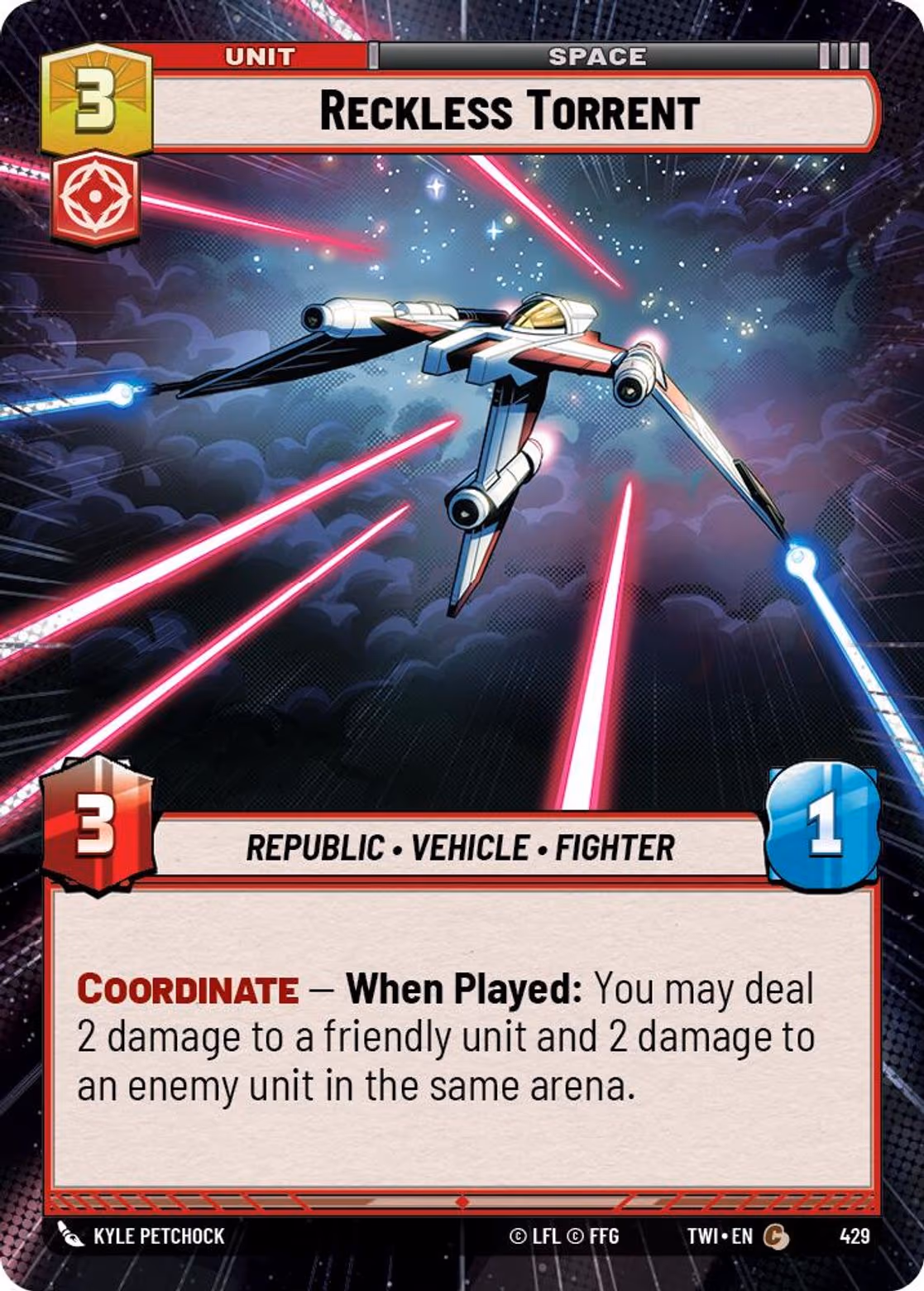 Reckless Torrent TWI-429 Hyperspace Star Wars Unlimited card