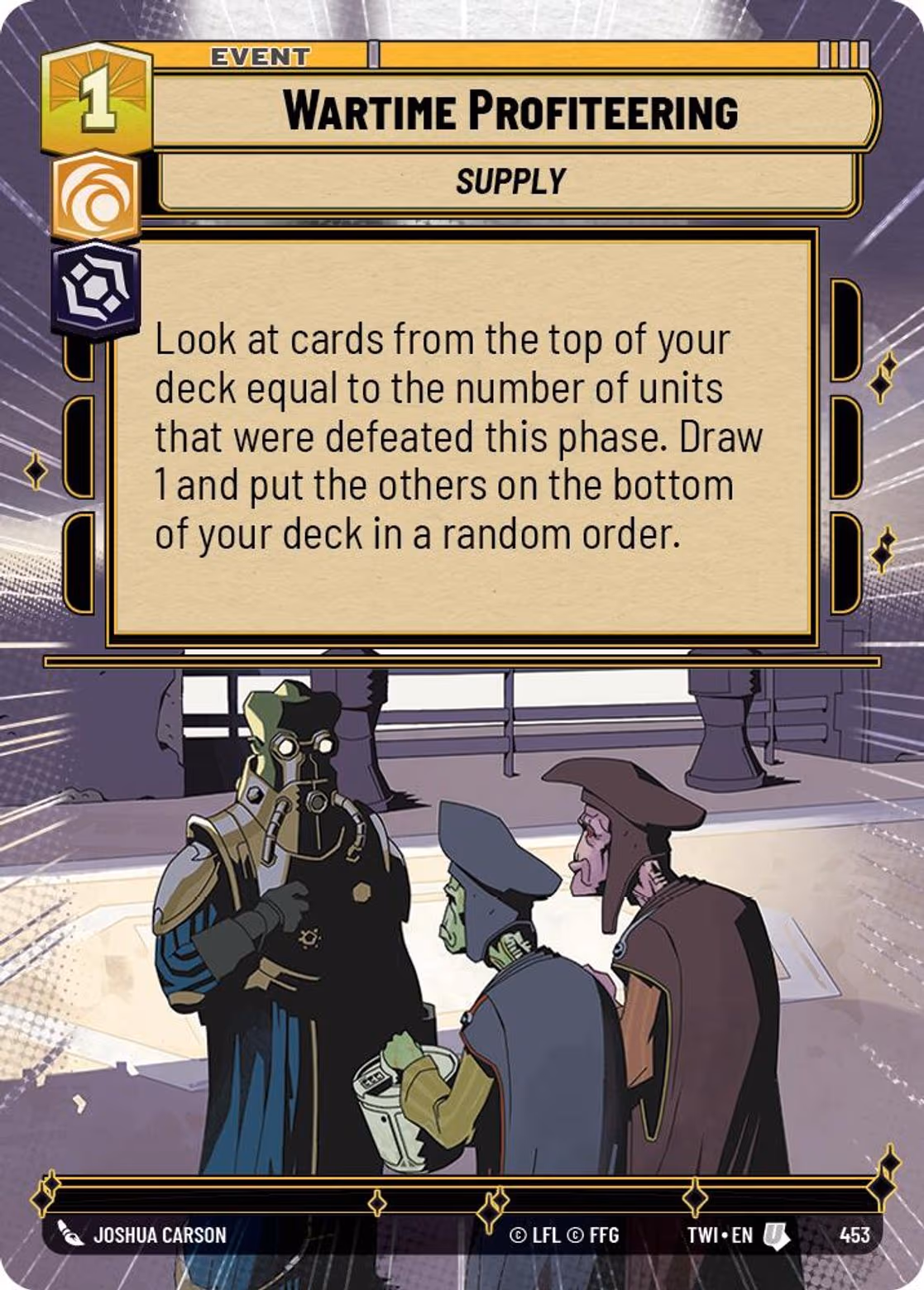 Wartime Profiteering TWI-453 Hyperspace Star Wars Unlimited card